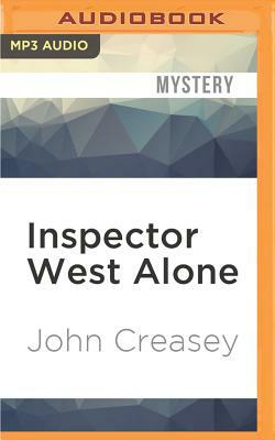 Inspector West Alone by John Creasey