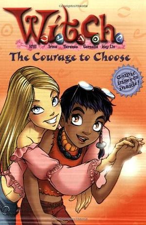 The Courage to Choose by Various, Kate Egan