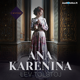 Ana Karenina (1 knyga) by Leo Tolstoy