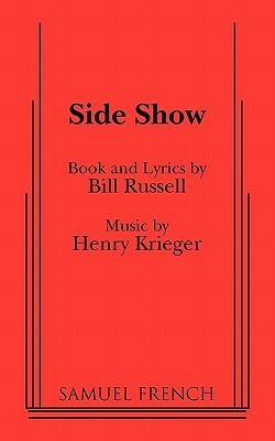 Side Show by Bill Russell, Henry Krieger