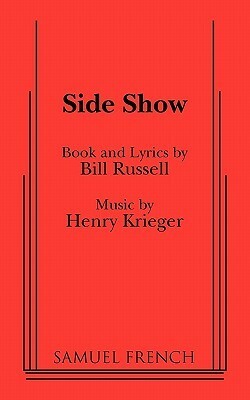 Side Show by Henry Krieger, Bill Russell