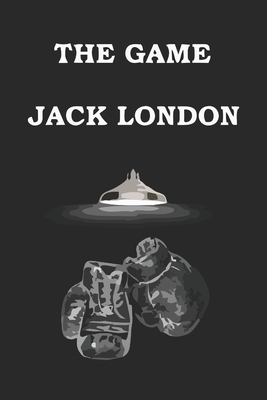The Game by Jack London