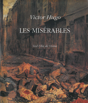 Les misèrables, Volumes 1-2 by Victor Hugo