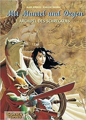 Archipel des Schreckens by Alain Ayroles, Jean-Luc Masbou