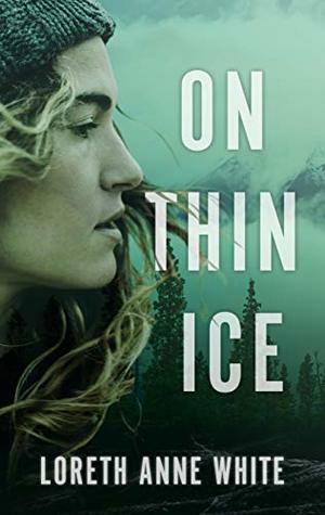 On Thin Ice: Melting the Ice\\Safe Passage by Loreth Anne White