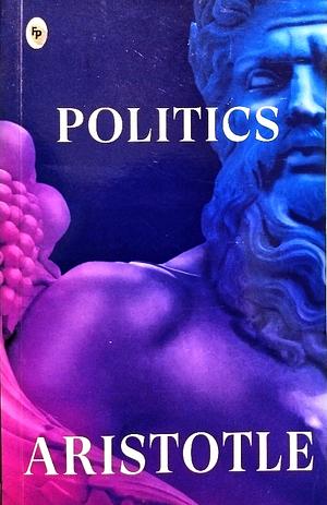 Politics by Aristotle