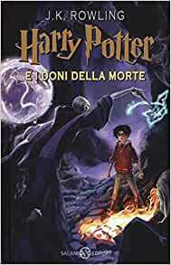 Harry Potter e i doni della morte by J.K. Rowling