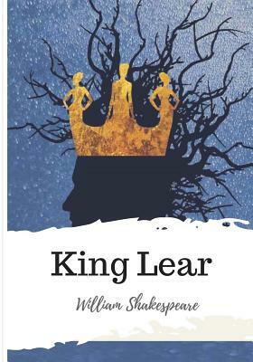 King Lear by William Shakespeare