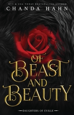 Of Beast and Beauty by Chanda Hahn