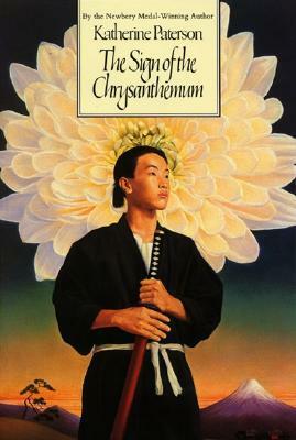 The Sign of the Chrysanthemum by Peter Landa, Katherine Paterson