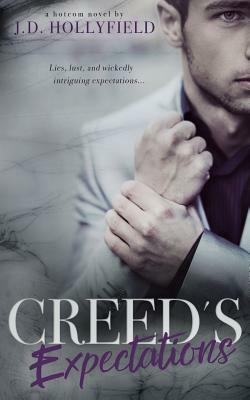 Creed's Expectations by J.D. Hollyfield