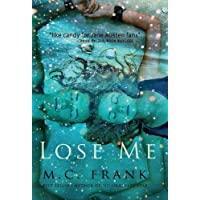 Lose Me by M C Frank