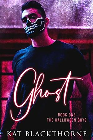 Ghost by Kat Blackthorne