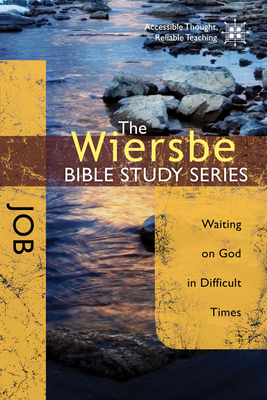 Job: Waiting on God in Difficult Times by Warren W. Wiersbe