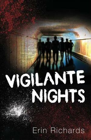 Vigilante Nights by Erin Richards