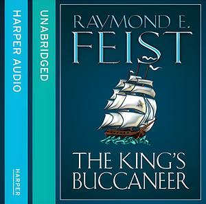 The King's Buccaneer by Raymond E. Feist