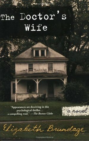 The Doctor's Wife by Elizabeth Brundage