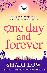 One Day and Forever by Shari Low