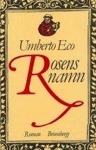 Rosens Namn by Eva Alexanderson, Umberto Eco, Lars Gustafsson