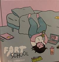 Fart School by Mel Stringer