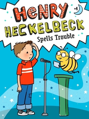 Henry Heckelbeck Spells Trouble by Wanda Coven