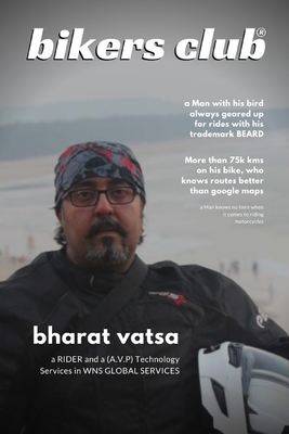 Bikers Club: a journey of a rider by Rahul Mehta