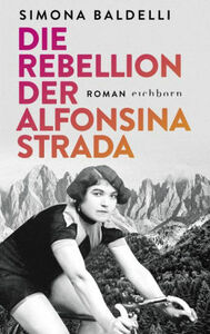 Die Rebellion der Alfonsina Strada by Simona Baldelli