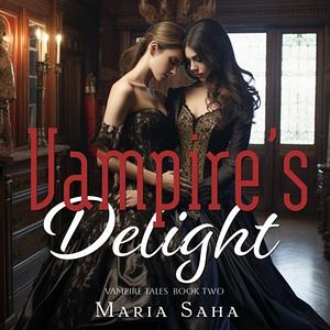 Vampire's Delight by Maria Saha
