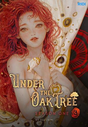 Under the Oak Tree, S1 Volume 3 by Suji Kim