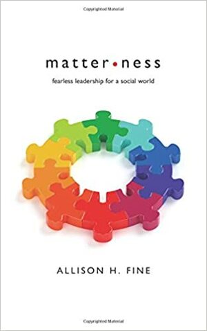 Matterness by Allison H. Fine