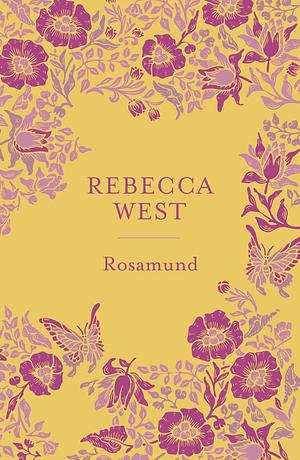 Rosamund by Rebecca West