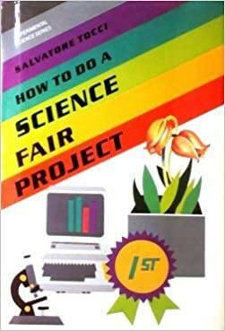 How to Do a Science Fair Project by Salvatore Tocci