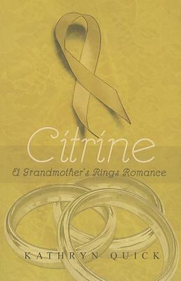 Citrine by Kathryn Quick