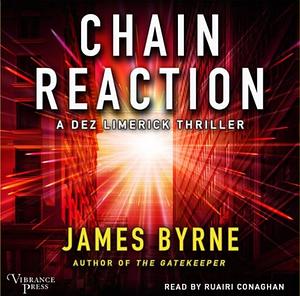Chain Reaction by James Byrne