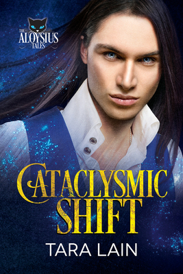 Cataclysmic Shift by Tara Lain