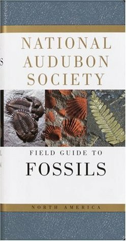 National Audubon Society Field Guide to North American Fossils by Carol Nehring, Ida Thompson, Townsend P. Dickinson