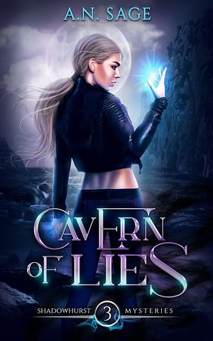 Cavern of Lies by A.N. Sage