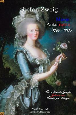 Marie Antoinette (1755 - 1793): Großformat (23x15.2) by Stefan Zweig