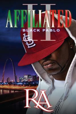 Affiliated II: Black Pablo by Ra Jones, Ra