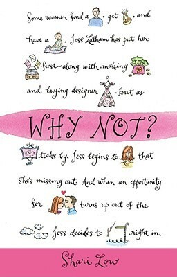 Why Not? by Shari Low