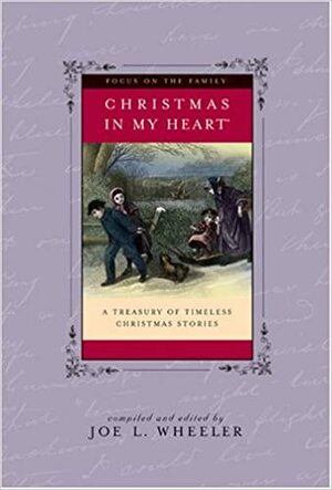 Christmas in My Heart, Vol. 15 by Joe L. Wheeler