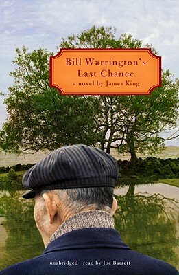 Bill Warrington's Last Chance by James King