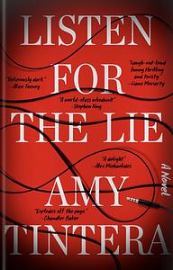 Listen for the Lie by Amy Tintera