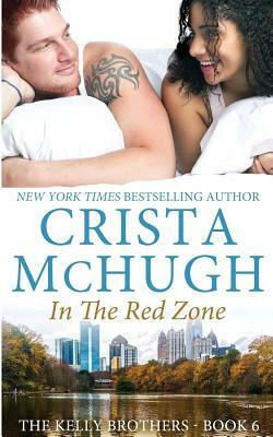 In the Red Zone by Crista McHugh