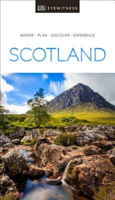 DK Eyewitness Travel Guide Scotland by DK Eyewitness