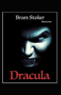 Dracula Illustrated by Bram Stoker