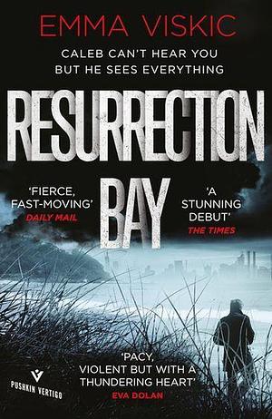 Resurrection Bay by Emma Viskic