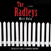 The Radleys by Matt Haig