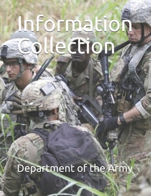 Information Collection by Department of the Army