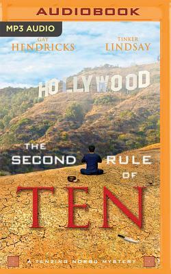 The Second Rule of Ten by Gay Hendricks, Tinker Lindsay